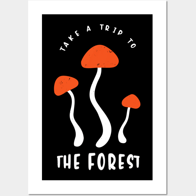 Mushrooms Humor Funny Sayings Mushroom Picker Wall Art by Foxxy Merch